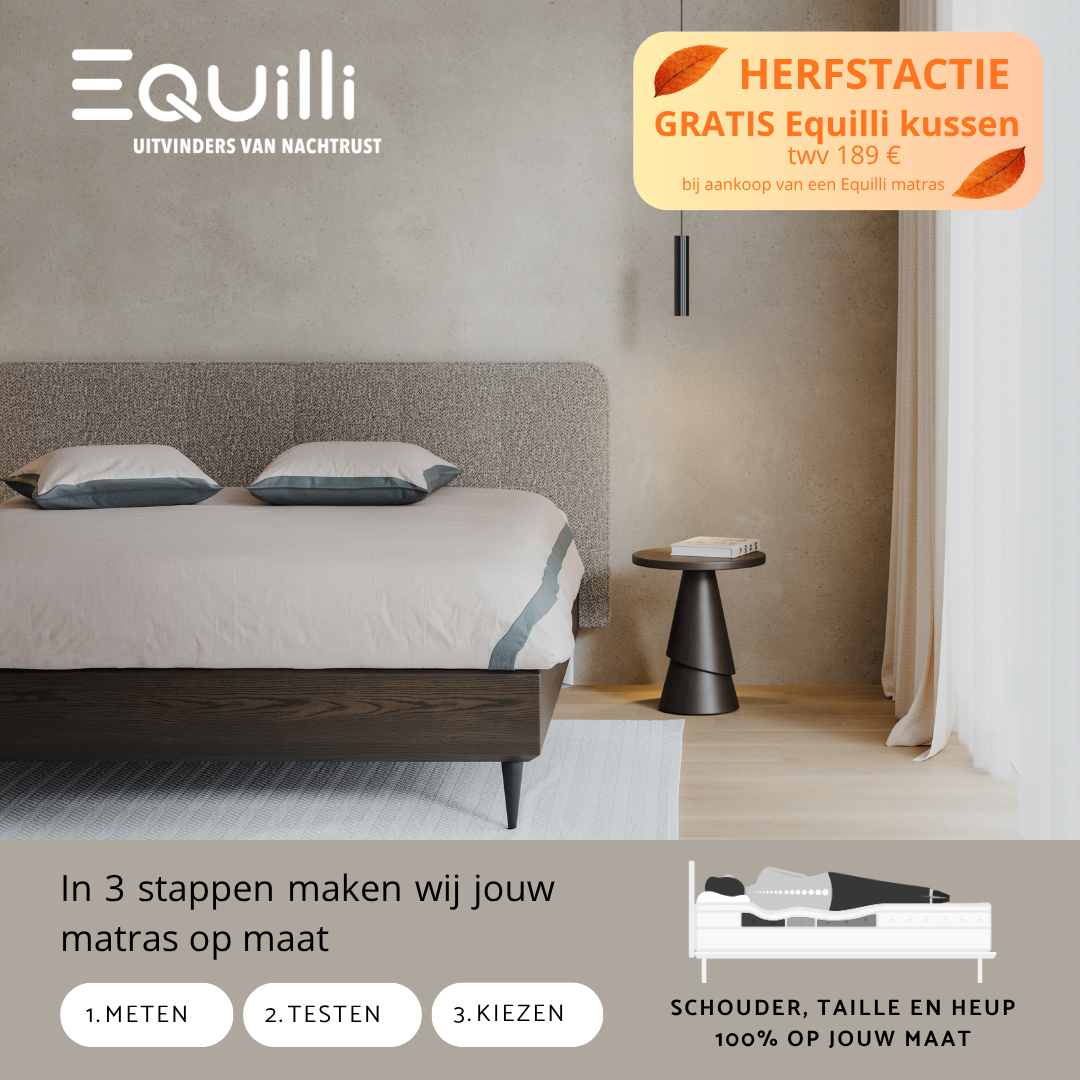 Equilli herfstactie: gratis Equilli kussen bij aankoop van een Equilli matras